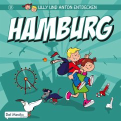 Lilly und Anton entdecken Hamburg - Krug, Alexander;Luft, Olaf