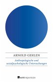 Anthropologische und sozialpsychologische Untersuchungen (eBook, ePUB)