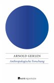 Anthropologische Forschung (eBook, ePUB)