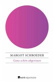 Ganz schön abgerissen (eBook, ePUB)