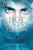 Hot Water (Heart & Endurance, #3) (eBook, ePUB)