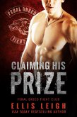 Claiming His Prize (Feral Breed Fight Club, #2) (eBook, ePUB)