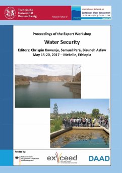 Water Security. Proceedings of the Expert Workshop, May 15-20, 2017 ¿ Mekelle, Ethiopia