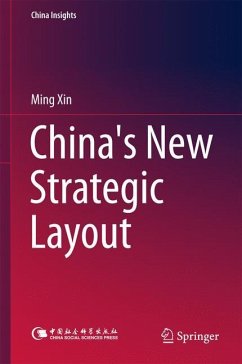 China's New Strategic Layout - Xin, Ming