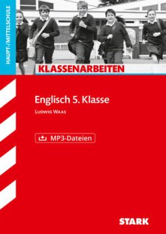 STARK Klassenarbeiten Haupt-/Mittelschule - Englisch 5. Klasse, m. MP3-CD - Waas, Ludwig