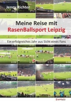 Meine Reise mit RasenBallsport Leipzig - Richter, Jenny