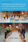 Koordinatives Handballtraining mit unterschiedlichen Geräten (eBook, PDF)