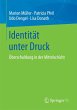 Identität unter Druck - Bild 1