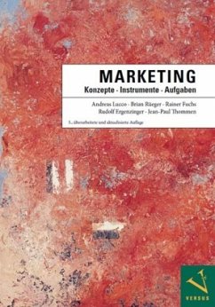 Marketing: Konzepte - Instrumente - Aufgaben - Lucco, Andreas;Rüeger, Brian;Fuchs, Rainer
