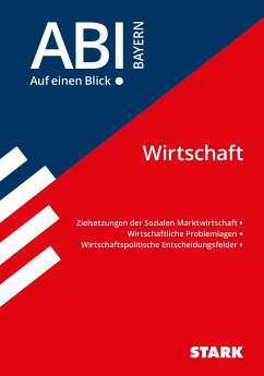 Abi - auf einen Blick! Wirtschaft/Recht Bayern
