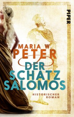 Der Schatz Salomos - Peter, Maria W.