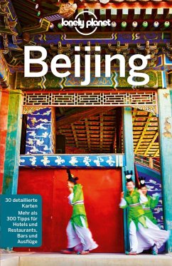 LONELY PLANET Reiseführer E-Book Bejing (eBook, PDF) - McCrohan, Daniel; Eimer, David