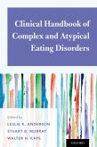 Clinical Handbook of Complex and Atypical Eating Disorders (eBook, ePUB)