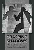 Grasping Shadows (eBook, ePUB)