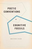 Poetic Conventions as Cognitive Fossils (eBook, ePUB)