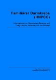 Familiärer Darmkrebs (HNPCC) (eBook, ePUB)