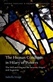 The Human Condition in Hilary of Poitiers (eBook, ePUB) The Human Condition in Hilary of Poitiers (eBook, ePUB)