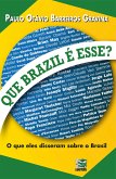 Que Brazil é esse? (eBook, ePUB)