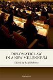 Diplomatic Law in a New Millennium (eBook, ePUB)