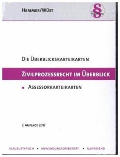 Zivilprozessrecht im Überblick - Hemmer, Karl-Edmund;Wüst, Achim