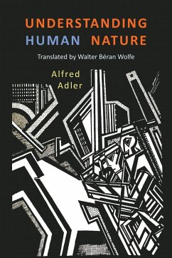 Understanding Human Nature - Adler, Alfred