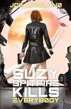Cover Suzy Spitfire Kills Everybody