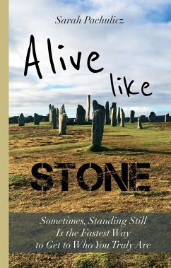 Alive Like Stone - Pachulicz, Sarah