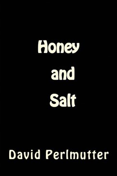 Honey and Salt - Perlmutter, David