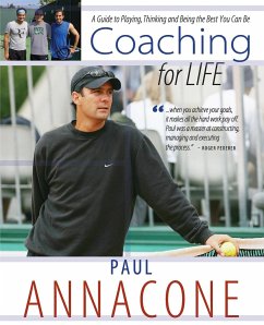 Coaching For Life - Annacone, Paul