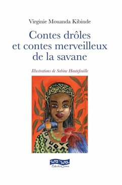 Contes drôles et contes merveilleux de la savane (eBook, ePUB) - Mouanda Kibinde, Virginie