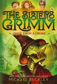The Sisters Grimm: Once Upon a Crime (eBook, ePUB)