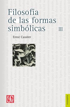 Filosofía de las formas simbólicas, III (eBook, ePUB) - Cassirer, Ernst