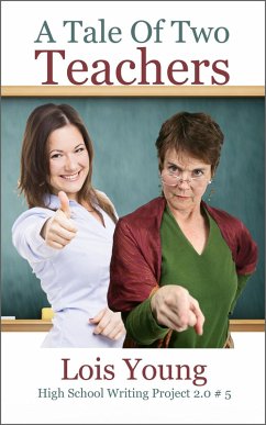 Cover A Tale of Two Teachers (High School Writing Project 2.0, #5) (eBook, ePUB)