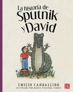 Cover La historia de Sputnik y David (eBook, ePUB)