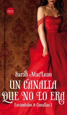 Un canalla que no lo era (eBook, ePUB) - Maclean, Sarah