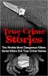 True Crime Stories: The Worlds Most... - Bild 1