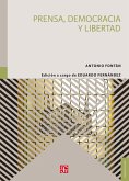 Prensa, democracia y libertad (eBook, ePUB)