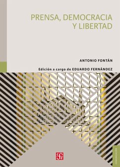 Prensa, democracia y libertad (eBook, ePUB) - Fontán, Antonio