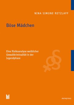 Böse Mädchen (eBook, PDF) - Retzlaff, Nina Simone