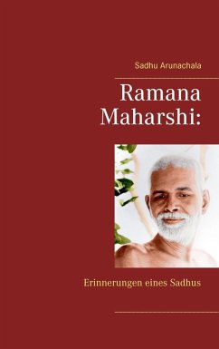 Ramana Maharshi: Erinnerungen eines Sadhus (eBook, ePUB)