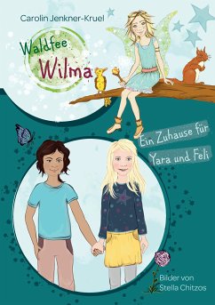 Waldfee Wilma (eBook, ePUB) - Jenkner-Kruel, Carolin