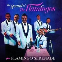 The Sound Of The Flamingos+Flamingo Serenade+3 - Flamingos,The
