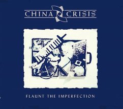 Flaunt The Imperfection (Deluxe Edt.) - China Crisis