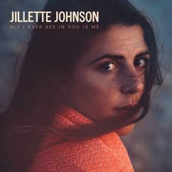 All I Ever See In You Is Me - Johnson,Jillette