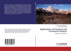 Applications of Classical and Functional Analysis