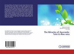 The Miracles of Ayurveda: Tulsi & Aloe vera