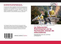 La Educación Patrimonial en la formación inicial de educadores - Rodríguez Vallejo, Erich;Valdivia, Imirsy;Santos, Ismael