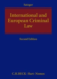 International and European Criminal Law - Satzger, Helmut