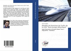 Modèle de Prévision de Trafic de la LGV &quote;Sud Europe Atlanitque&quote;