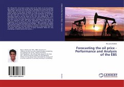 Forecasting the oil price - Performance and Analysis of the EBS